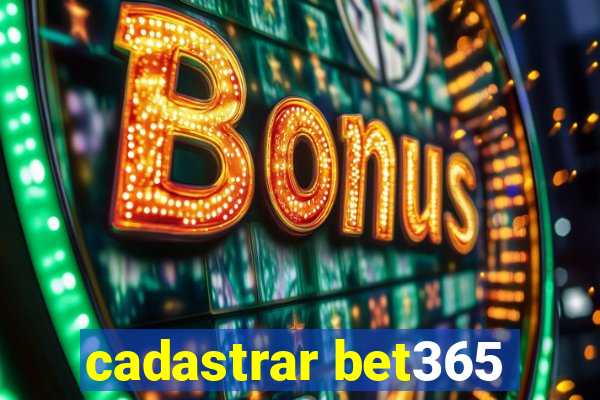 cadastrar bet365